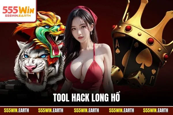 Tool Hack Long Hổ